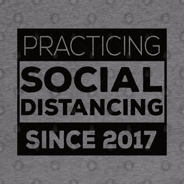 Practicing Social Distancing Since i was born 2017 by Gaming champion